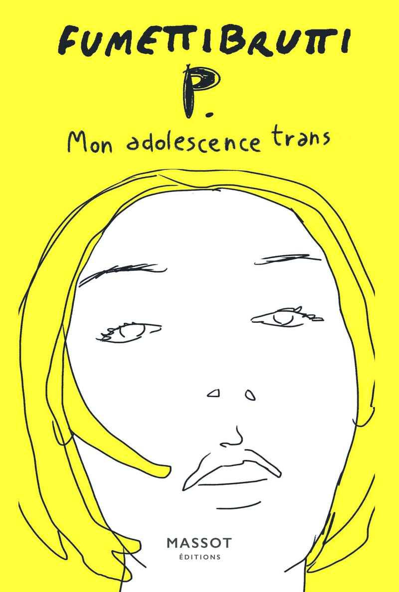 P. Mon adolescence Trans